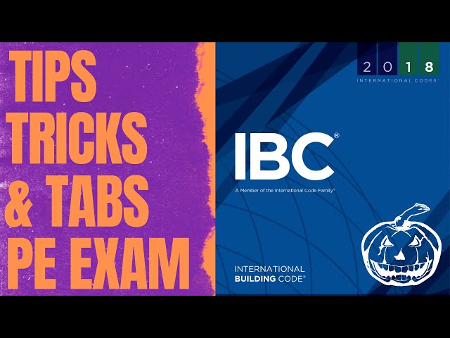 International Building Code (IBC) Tips, Tricks, and Tabs for the PE Exam
