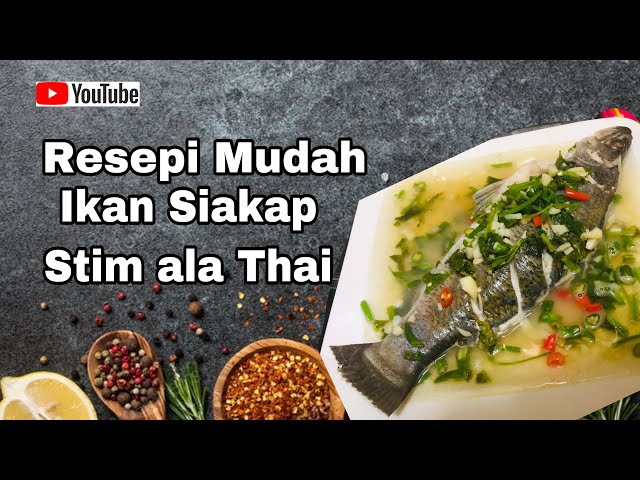 Siakap Stim Limau Ala Thai Resepi Dari Thai Rasa Sebiji Macam Makan Di Thailand Litetube