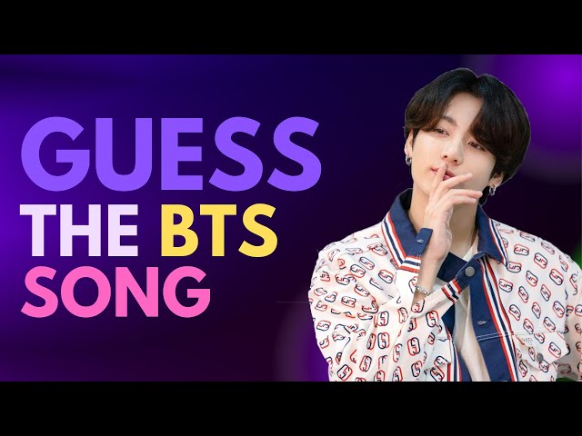 GUESS THE BTS SONG (IMPOSSIBLE)