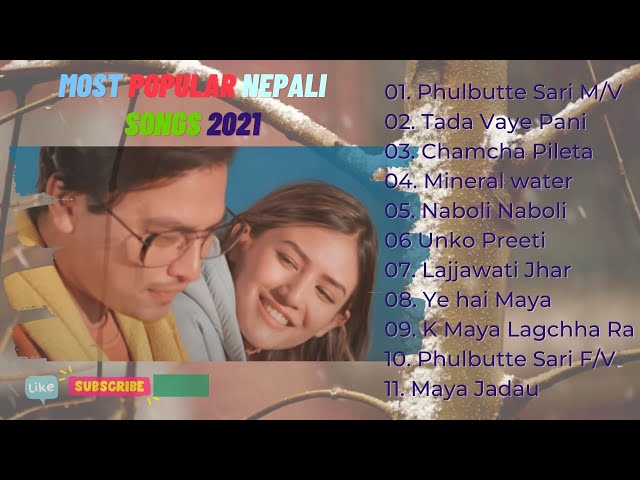 Nepali Most Popular Romantic Love Songs Collection Of 21 New Nepali Songs Nepali Songs Litetube