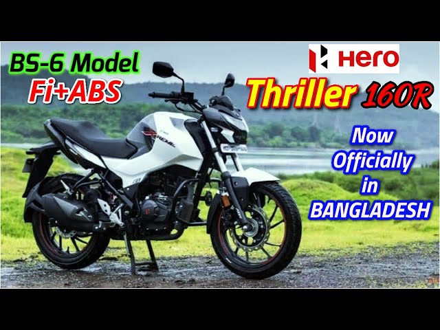 Hero Thriller 160r Fi Abs Detailed Review Cheapest Bs6 Bike In Bangladesh Bikelover Litetube Hero Thriller 160r Fi Abs Detailed Review Cheapest Bs6 Bike In Bangladesh Bikelover Litetube