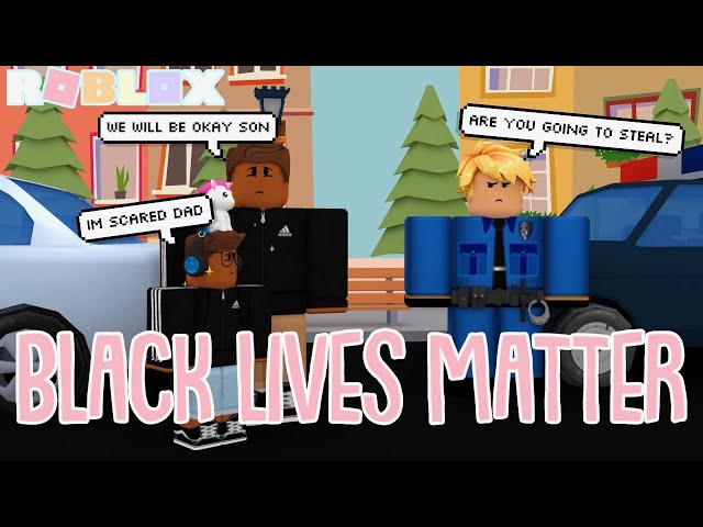 They Treat Us Differently Black Lives Matter Roblox Bloxburg Roleplay Litetube - karina roblox bloxburg