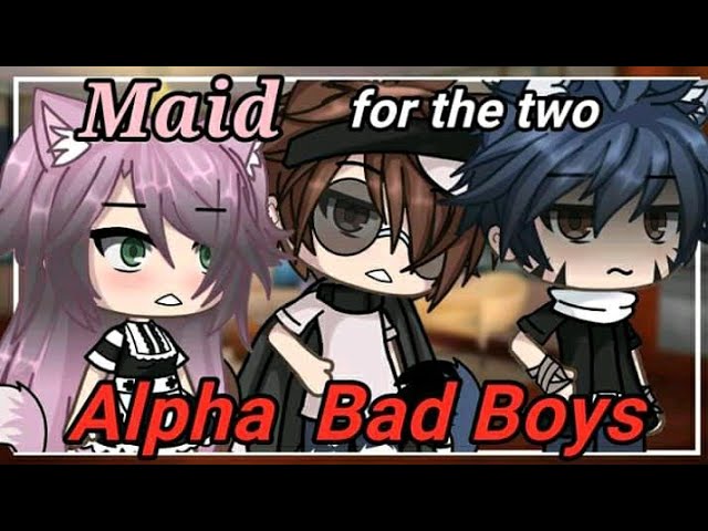 Maid For The Two Bad Boys Glmm Gacha Life Original Storyline Litetube Maid For The Two Bad Boys Glmm Gacha Life Original Storyline Litetube