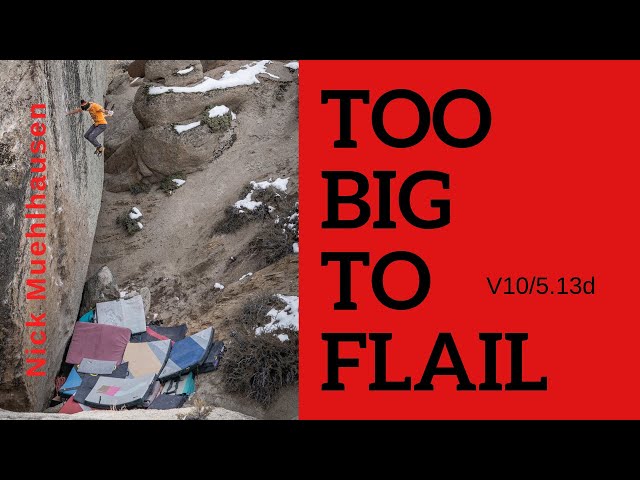 Too Big to Flail (V10): Nick Muehlhausen