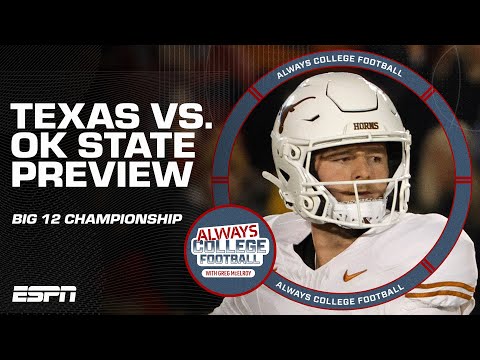 Will Oklahoma State Ruin Texas CFP Dreams In The Big 12 Championship Game Always College Football
