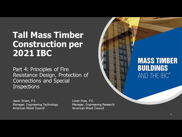 DES625 - Mass Timber Construction: Fire Resistance Design, Protection of Connections & Spec. Insp.