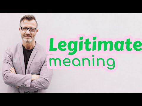 Legitimate Meaning Of Legitimate