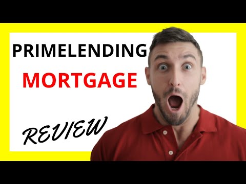 PrimeLending Mortgage Review Pros And Cons