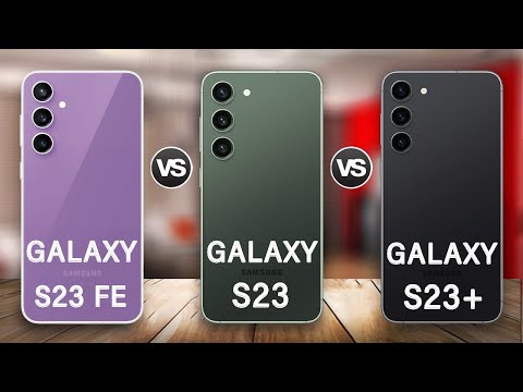 Samsung Galaxy S23 FE Vs Galaxy S23 Vs Galaxy S23 Plus Review