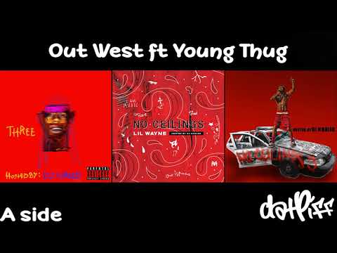 Lil Wayne Out West Feat Young Thug No Ceilings 3 Official Audio