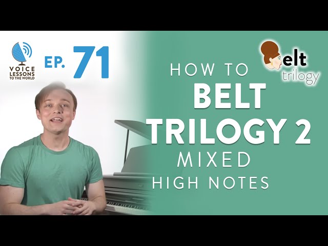 how to belt high notes