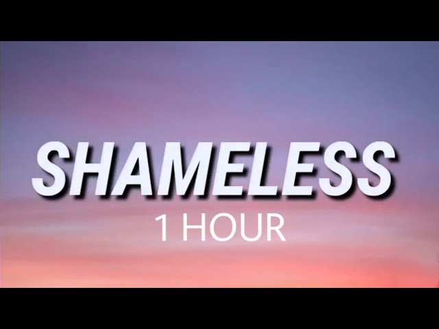 Camila Cabello - Shameless 1 Hour Version