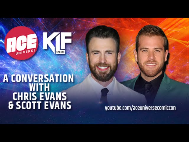 ACE Universe Presents: A Conversation with Chris Evans & Scott Evans