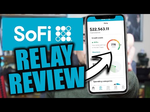 SoFi Relay Review Detailed Walkthrough