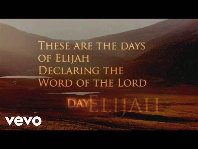 Robin Mark - Days of Elijah (Official Lyric Video)