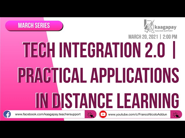 Technology Integration 2.0 | Practical Application in Distance Learning