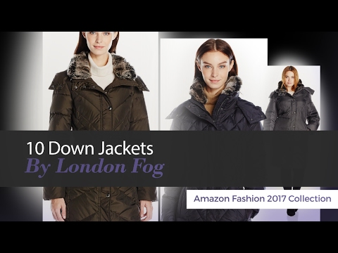 10 Down Jackets By London Fog Amazon Fashion 2017 Collection