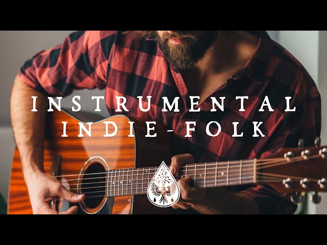 Instrumental Indie-Folk 🪕 - An Acoustic/Chill Playlist for study, relax and focus
