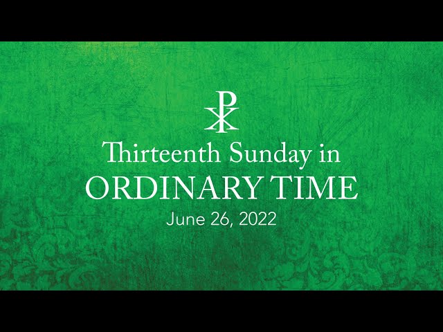 Thirteenth Sunday in Ordinary Time