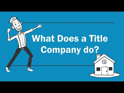 What Does A Title Company Do