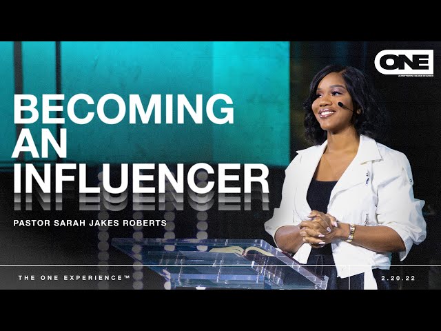 Becoming An Influencer - Sarah Jakes Roberts