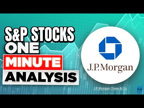 J P Morgan Stock Analysis S P Stocks One Minute Analysis
