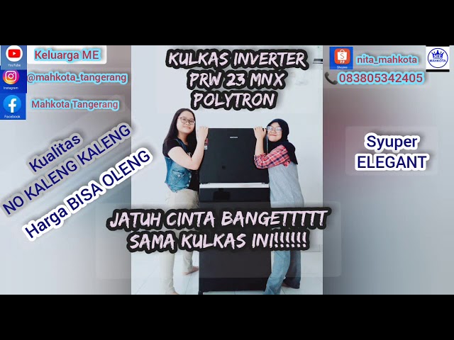 Review Lemari Es 2 Pintu Polytron Terbaru Prw 23mn New Firstreview Litetube