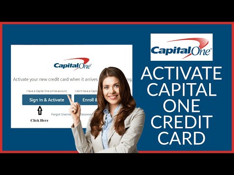 How To Activate Capital One Credit Card Online 2022