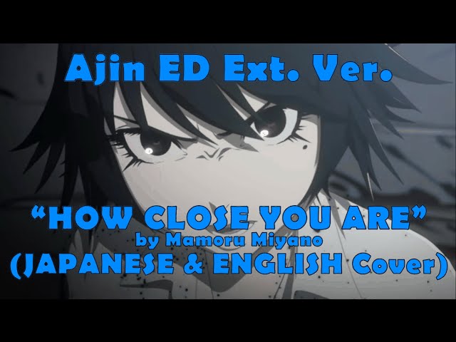 Ajin 亜人 Ed How Close You Are English Cover Litetube