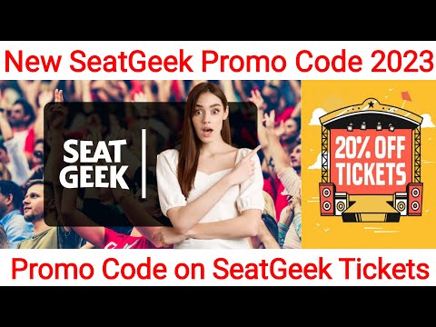 Seatgeek Promo Codes 2023 Working Promo Code For Seat Geek Tickets SeatGeek Codes