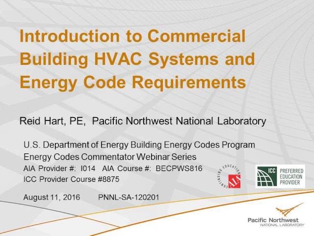 Intro to Commercial Building HVAC Systems and Energy Code Requirements