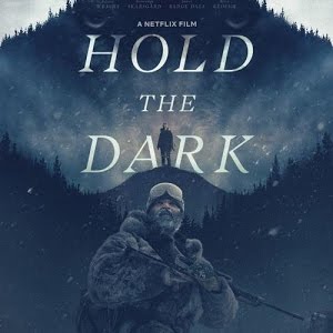 Hold The Dark Trailer 2018 Netflix Youtube