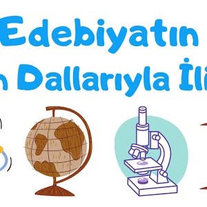 edebiyatin bilim dallariyla iliskisi edebiyat bilim iliskisi youtube edebiyatin bilim dallariyla iliskisi edebiyat bilim iliskisi youtube