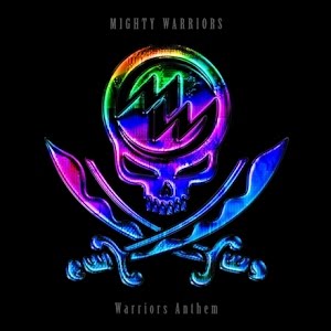 Mighty Warriors Warriors Anthem Official Teaser Youtube