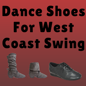 Best Shoes To Wear for West Coast Swing 