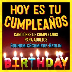 Canción De Cumpleaños Para Adultos New Feliz Cumpleaños Feliz Song Español Birthday Song Spanish Youtube