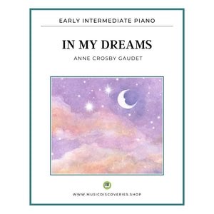 In My Dreams Piano Anne Crosby Gaudet Youtube In My Dreams Piano Anne Crosby Gaudet Youtube