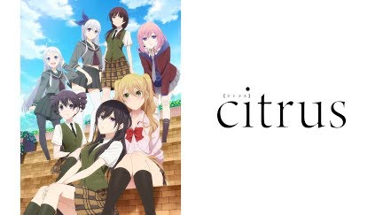 Citrus Season 1 Youtube