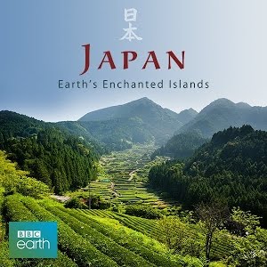 BBC Japan: Earth's Enchanted Islands (2015)