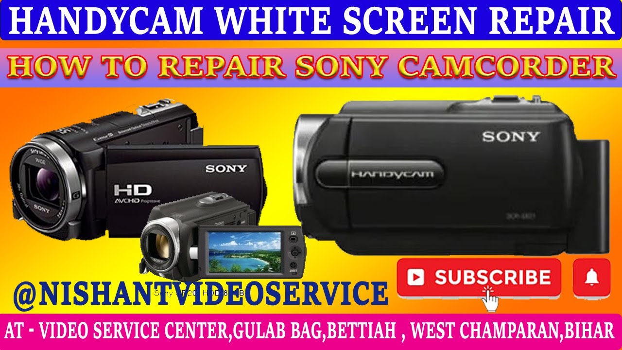 Handycam White Screen RepairSony Handycam white blank screen problem