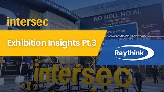 Raythink’s Thermal Imaging Showcase at Intersec Dubai 2026 Part.3