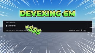 Devexing 6,000,000 Robux As A Small Roblox Developer