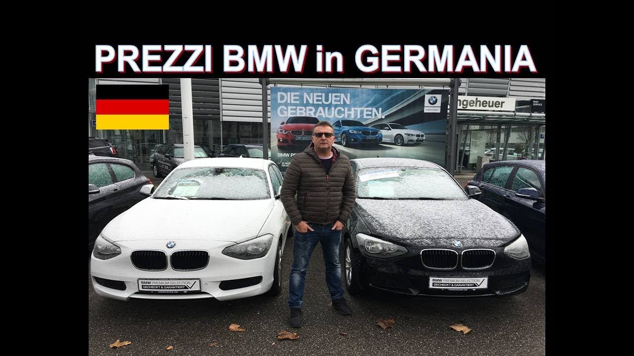 Prezzi auto BMW nuove e usate in Germania !!! YouTube