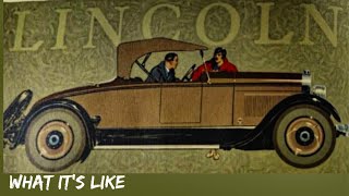 What is a 1926 Lincoln like?