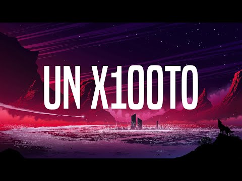 Grupo Frontera, Bad Bunny - un x100to (Letra/Lyics) |