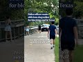 Police officer roasts oblivious dog walker for blocking road in Texas
