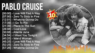 P a b l o C r u i s e Greatest Hits 2023 ~ Top 100 soft rock Artists