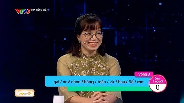 🔶 "VUA TIẾNG VIỆT"| VÒNG XÂU CHUỖI FULL MỚI NHẤT