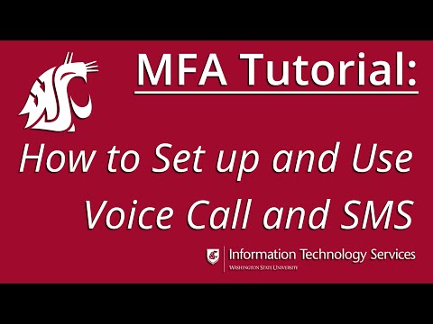 MFA Tutorial: Voice Call and SMS (Text Message)