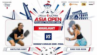 HIGHLIGHT PICKLEBALL 4K | BÁN KẾT ĐƠN NỮ: KAITLYNN HART VS ROOS VAN REEK